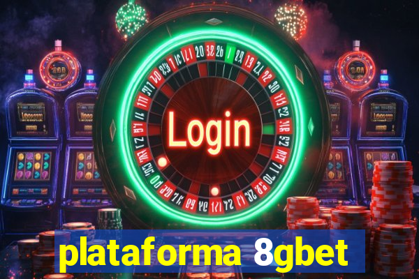 plataforma 8gbet